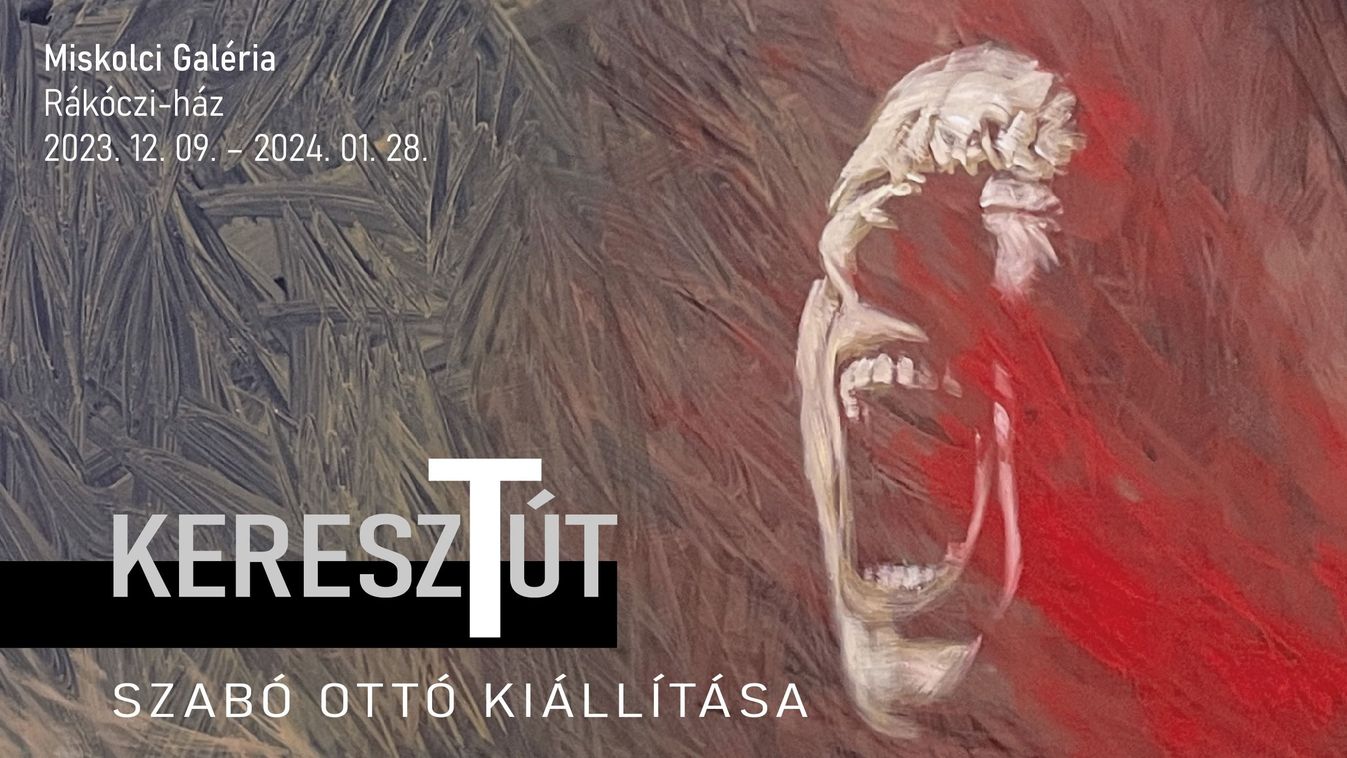 Keresztutak Kassáról a Miskolci Galériában