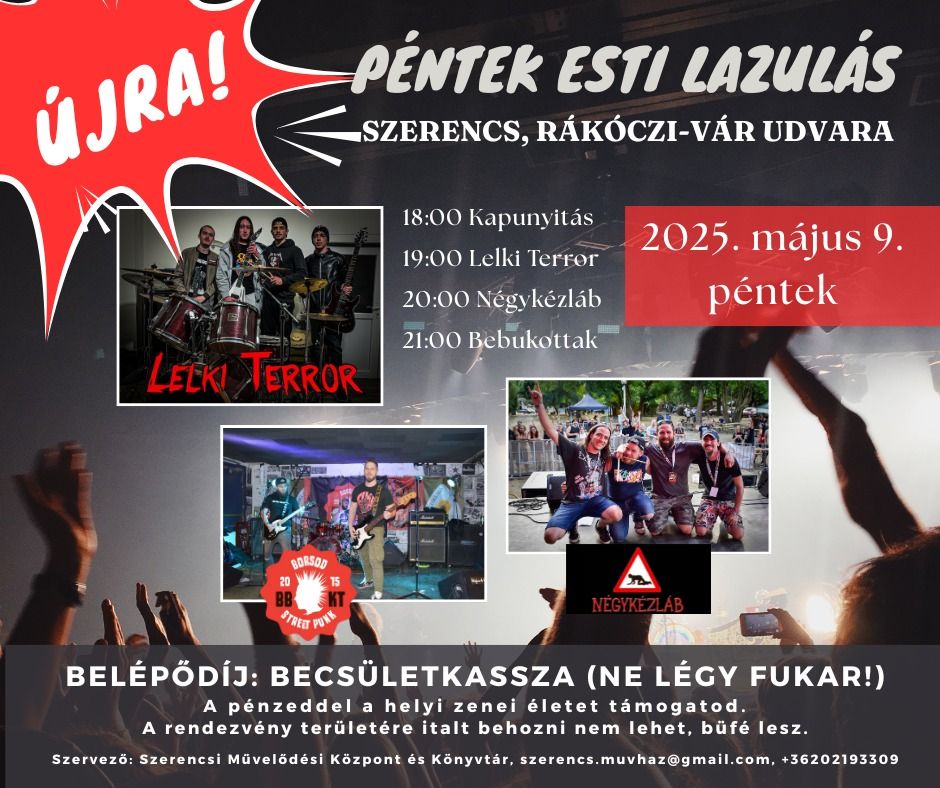 péntek esti lazulás, lelki terror, szerencs