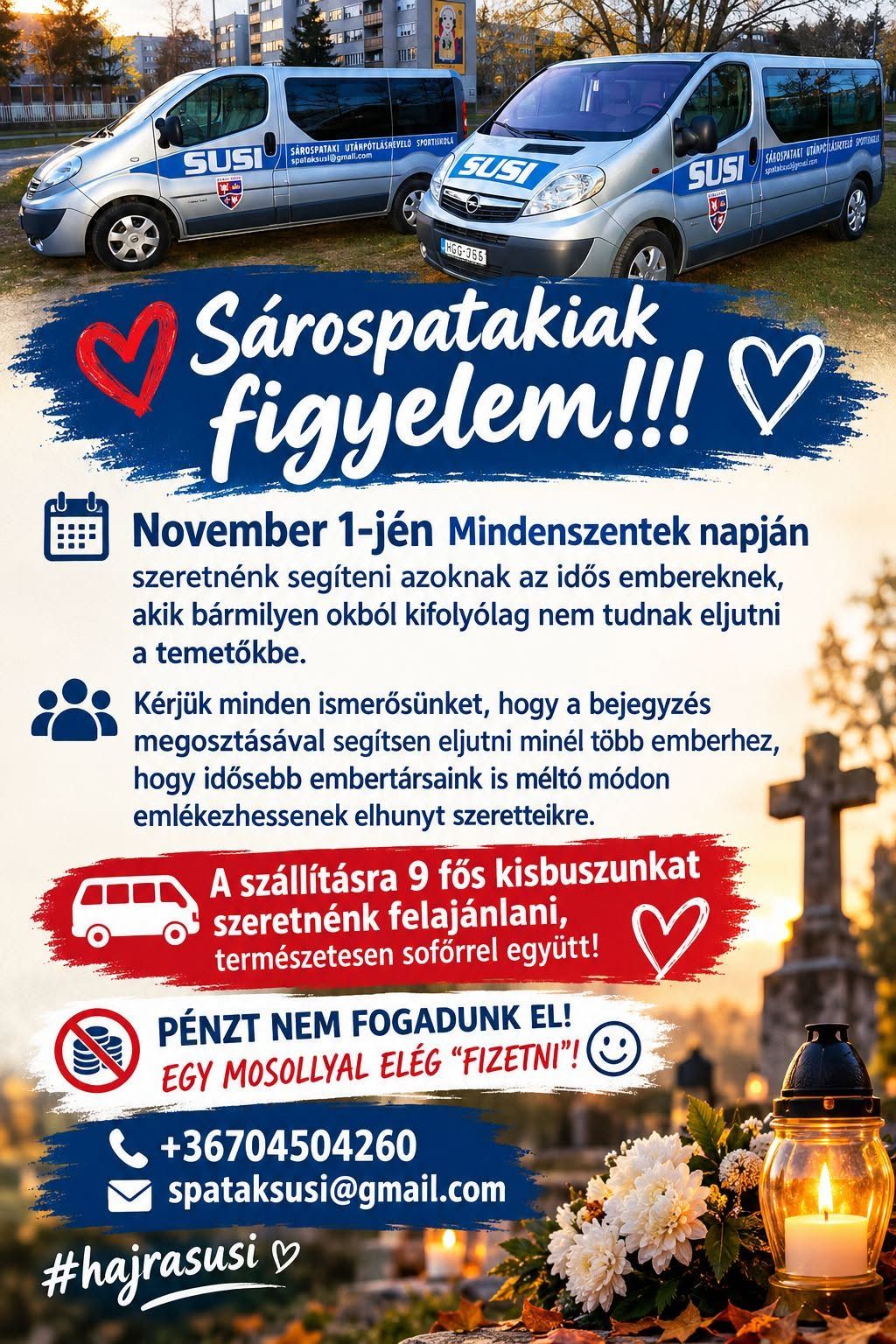 Egy mosolyért vállalnak ingyenes temetői szállítást